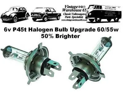 Classic Car & Vintage 6 Volt Halogen Headlight Bulbs  60/55W H4 P43t X 2 1
